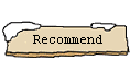 Recommend